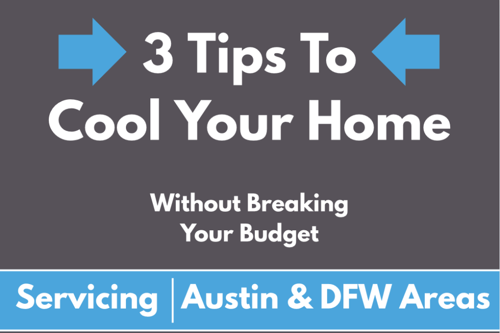 Home Cooling Tips for Your HVAC